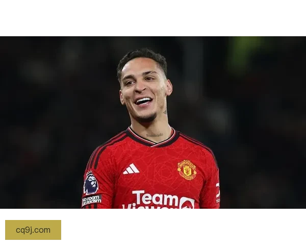 以倒贴往外送曼联明夏清仓安东尼心理价位3250万英镑出售计划